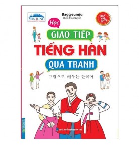 HỌC GIAO TIẾP TIẾNG HÀN QUA TRANH