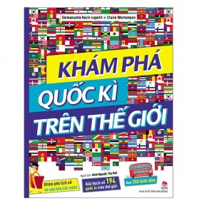 KHÁM PHÁ QUỐC KỲ TRÊN THẾ GIỚI