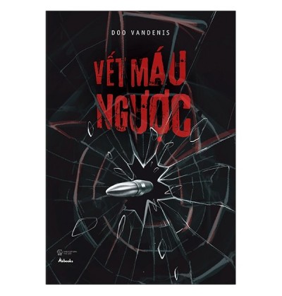 VẾT MÁU NGƯỢC