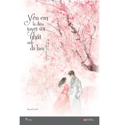 YÊU EM LÀ ĐIỀU TUYỆT VỜI NHẤT ANH ĐÃ LÀM YÊU EM LÀ ĐIỀU TUYỆT VỜI NHẤT ANH ĐÃ LÀM