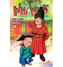 ĐỘI QUÂN NHÍ NHỐ - TẬP 33 ĐỘI QUÂN NHÍ NHỐ - TẬP 33