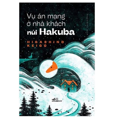 VỤ ÁN MẠNG Ở NHÀ KHÁCH NÚI HAKUBA